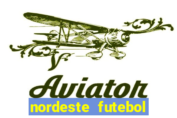 nordeste futebol vip no net